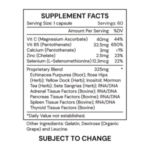 ga-adrenal-supplement-facts Ga Adrenal supplement facts: vitamin C, vitamin B5, calcium, zinc and selenium with a proprietary blend of echinacea, rose hips, yellow dock, inositol, mormon tea, sete sangrias and RNA/DNA tissue factors
